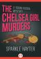 [Robin Hudson 05] • The Chelsea Girl Murders